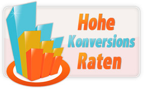 Hohe Konversionsraten