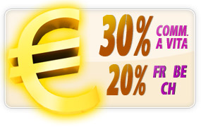 30% di commissione a vita