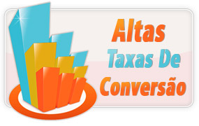 Alta taxa de conversão